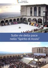 SULLE VIE DELLA PACE NELLO SPIRITO DI ASSISI