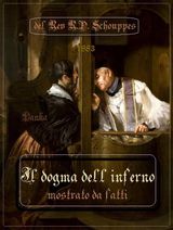 IL DOGMA DELL&APOS;INFERNO