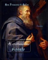 IL CRISTIANESIMO VISSUTO