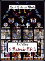 LE LETTERE DI S. ANTONIO ABATE