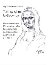 TUTTI PAZZI PER LA GIOCONDA