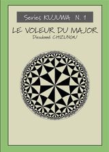 LE VOLEUR DU MAJOR
SERIES KUJUWA