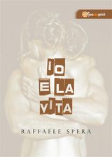 IO E LA VITA