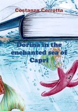 DORINA IN THE ENCHANTED SEA OF CAPRI