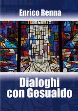 DIALOGHI CON GESUALDO