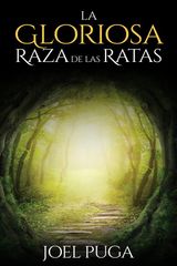 LA GLORIOSA RAZA DE LAS RATAS