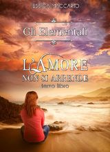 GLI ELEMENTALI 3: LAMORE NON SI ARRENDE