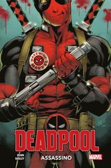 DEADPOOL - ASSASSINO
MARVEL COLLECTION: DEADPOOL