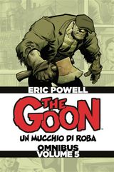 THE GOON OMNIBUS - VOLUME 5
THE GOON OMNIBUS