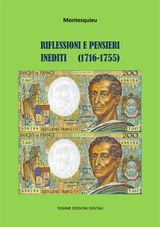 RIFLESSIONI E PENSIERI INEDITI (1716-1755)