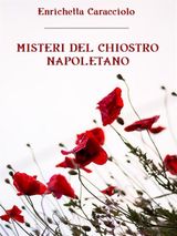 MISTERI DEL CHIOSTRO NAPOLETANO