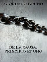 DE LA CAUSA, PRINCIPIO ET UNO