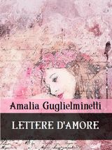 LETTERE D&APOS;AMORE