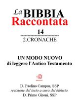 LA BIBBIA RACCONTATA - 2CRONACHE