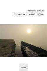 UN FONDO IN EVOLUZIONE