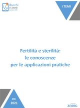 FERTILIT E STERILIT: LE CONOSCENZE PER LE APPLICAZIONI PRATICHE