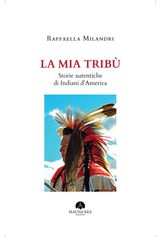 LA MIA TRIB
POPOLI INDIGENI E NATIVI AMERICANI