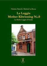 LA LOGGIA MOTHER KILWINNING NO. 0