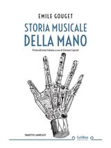 STORIA MUSICALE DELLA MANO