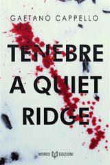 TENEBRE A QUIET RIDGE