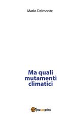 MA QUALI MUTAMENTI CLIMATICI