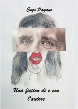 UNA FICTION DI E CON LAUTORE