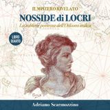 IL MISTERO RIVELATO - NOSSIDE DI LOCRI, LA SUBLIME POETESSA DELLODISSEA ITALICA - LIBRO QUARTO