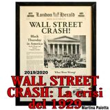 WALL STREET CRASH: LA CRISI DEL 1929