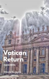 VATICAN RETURN