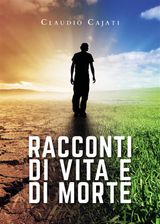 RACCONTI DI VITA E DI MORTE