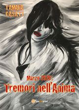 TREMORI NELL&APOS;ANIMA