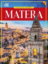 CIUDAD DE PIEDRAS. MATERA