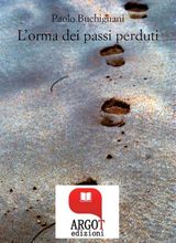 L&APOS;ORMA DEI PASSI PERDUTI