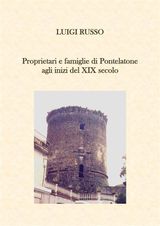 PROPRIETARI E FAMIGLIE DI PONTELATONE AGLI INIZI DEL XIX SECOLO