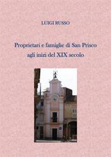 PROPRIETARI E FAMIGLIE DI SAN PRISCO AGLI INIZI DEL XIX SECOLO