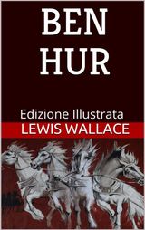 BEN HUR - EDIZIONE ILLUSTRATA