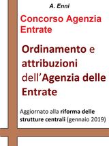 ORDINAMENTO E ATTRIBUZIONI DELLAGENZIA DELLE ENTRATE