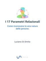 I 17 PARAMETRI RELAZIONALI