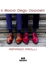 IL BACIO DEGLI OPPOSTI