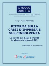 RIFORMA SULLA CRISI DIMPRESA E SULLINSOLVENZA. LE NOVIT DEL D.LGS. 14/2019 IN VIGORE DAL MARZO 2019