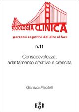 CONSAPEVOLEZZA, ADATTAMENTO CREATIVO E CRESCITA