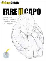 FARE IL CAPO
DIMIOPUGNO