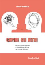 CAPIRE GLI ALTRI
BEST PRACTICES IN MEDIA COMMUNICATION