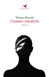 CREATURE SELVATICHE