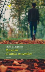 RACCONTI DI INIZIO NOVEMBRE