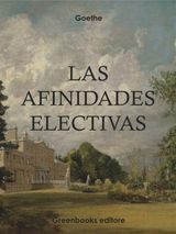 LAS AFINIDADES ELECTIVAS