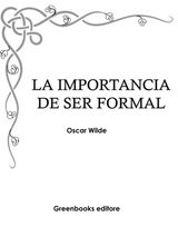 LA IMPORTANCIA DE SER FORMAL