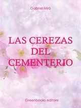 LAS CEREZAS DEL CEMENTERIO