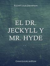 EL DR. JECKYLL Y MR. HYDE