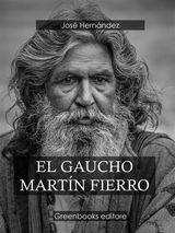 EL GAUCHO MARTN FIERRO